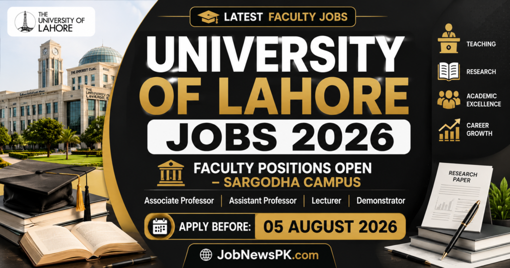 University of Lahore Jobs 2026 Sargodha Campus faculty positions advertisement