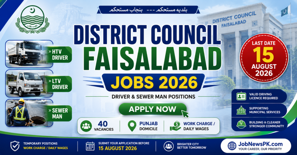 District Council Faisalabad Jobs 2026 advertisement for HTV Driver, LTV Driver and Sewer Man vacancies.